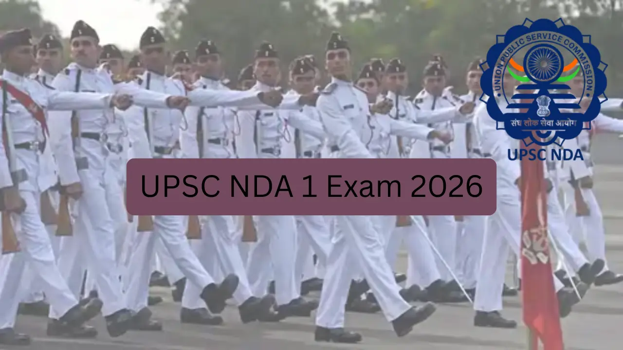 Admission Open for UPSC NDA 1 Notification 2026