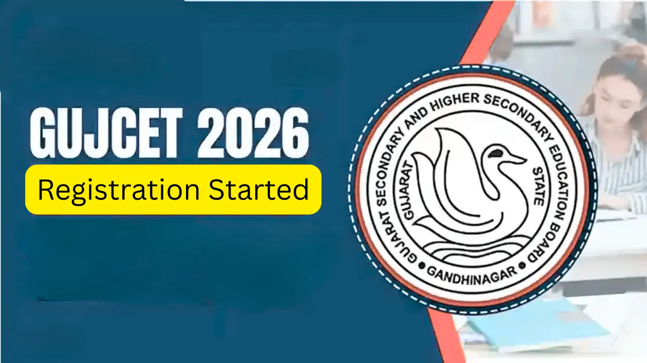 GUJCET 2026 Registration Started: Check Application Details