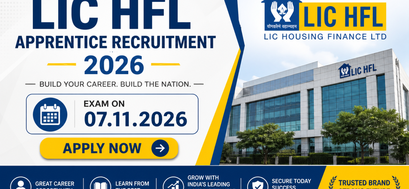 LIC HFL Apprentice Recruitment 2026: Exam on 07.11.2026, Apply Now